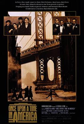 91色视频《美国往事 Once Upon a Time in America》免费在线观看