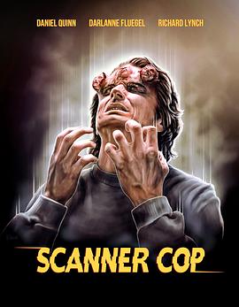 91茄子《超能特警 Scanner Cop》免费在线观看