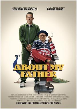 91茄子《关于我的父亲 About My Father》免费在线观看