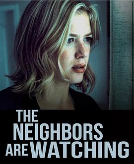 91蜜桃传播《马路对面的房子 The Neighbors Are Watching》免费在线观看