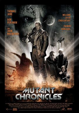 91茄子《变异编年史 Mutant Chronicles》免费在线观看