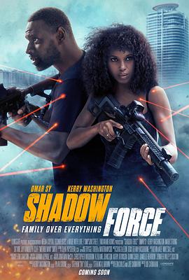 91色视频《幽冥部队 Shadow Force》免费在线观看