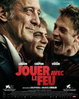 91色视频《玩火的儿子 Jouer avec le feu》免费在线观看